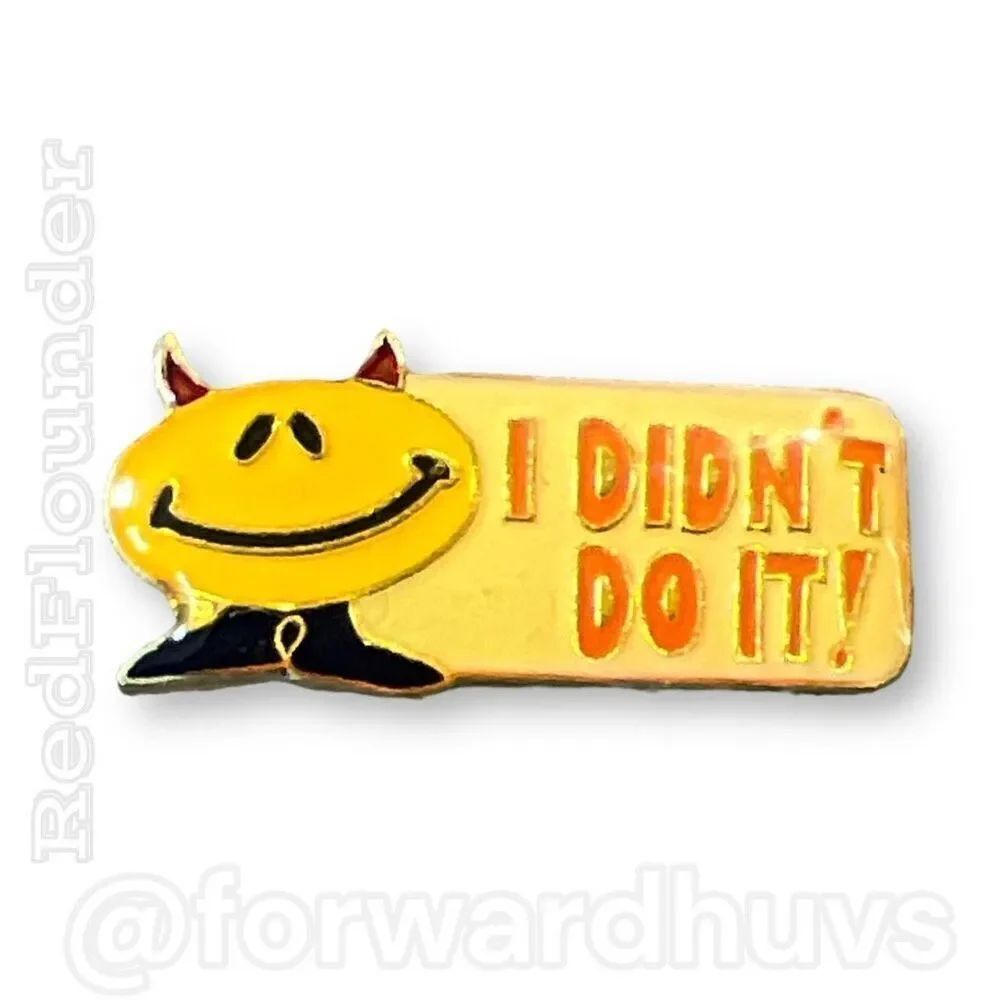 Vintage Comical Smiley Face Lapel Pin - "I Didn't Do It!"